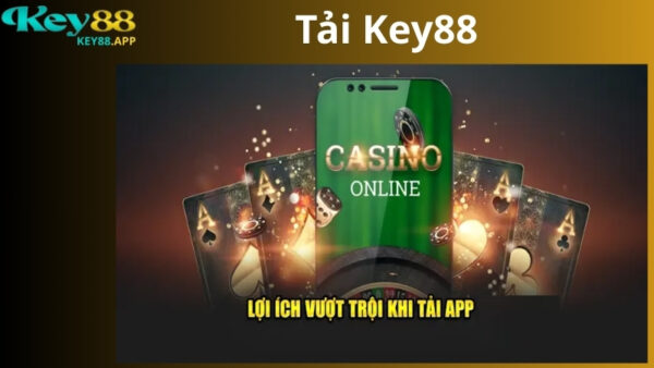 lợi ích khi tải key88